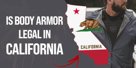 Is Body Armor Legal in California?