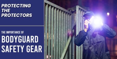 Protecting the Protectors: The Importance of Body Guard Safety Gear